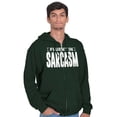 thumbnail image 5 of Fluent in Sarcasm Funny Attitude Zip Up Hoodie Men's Women's Brisco Brands 2X, 5 of 6