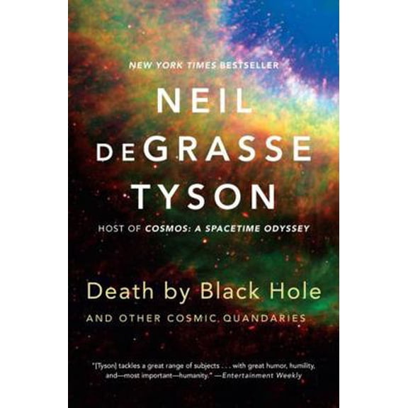 Pre-Owned Death by Black Hole: And Other Cosmic Quandaries (Paperback) 039335038X 9780393350388