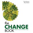 thumbnail image 1 of The Change Book: Change the Way You Think About Change, 1 of 5