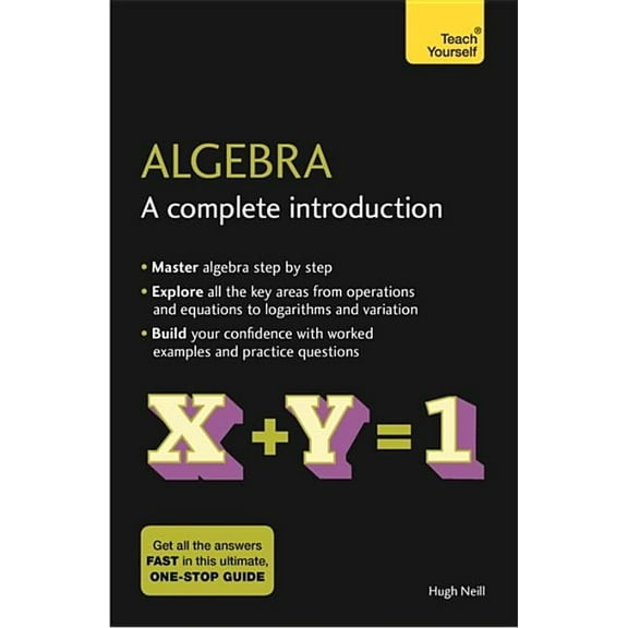 Algebra: A Complete Introduction: Teach Yourself, (Paperback)