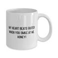 thumbnail image 2 of My heart beats faster when you smile at me, honey! 11oz Mug, Husband Present From Wife, Funny Cup For Husband, 2 of 2