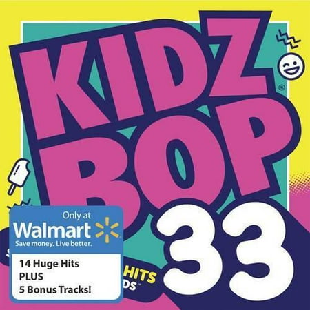 Kidz Bop: 33 (Walmart Exclusive)