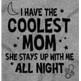 thumbnail image 2 of Funny Cool Moms Stay Up All Night Romper Boys or Girls Infant Baby Brisco Brands 24M, 2 of 6