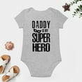 thumbnail image 4 of Daddy Is My Superhero - Baby Clothes - Funny Newborn Bodysuit Outfits for Boys And Girls Gray-style-1 3months, 4 of 7