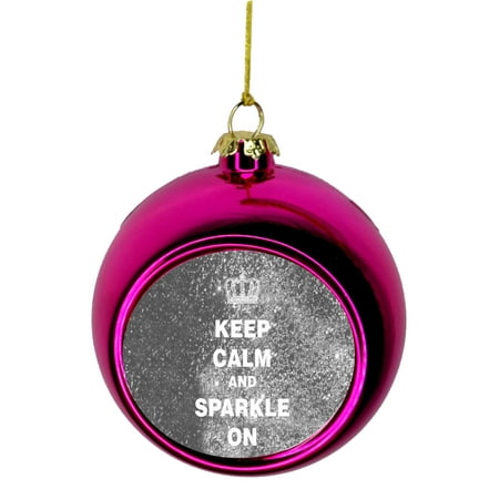 Keep Calm Pink Glitter - Keep Calm and Sparkle in Red Faux Glitter Bauble Christmas Ornaments Pink Bauble Tree Xmas Balls