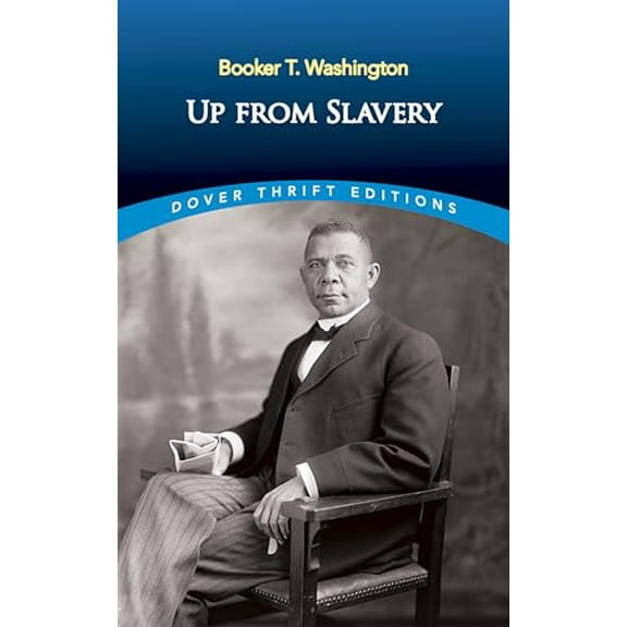 Pre-Owned Up from Slavery (Paperback) 0486287386 9780486287386