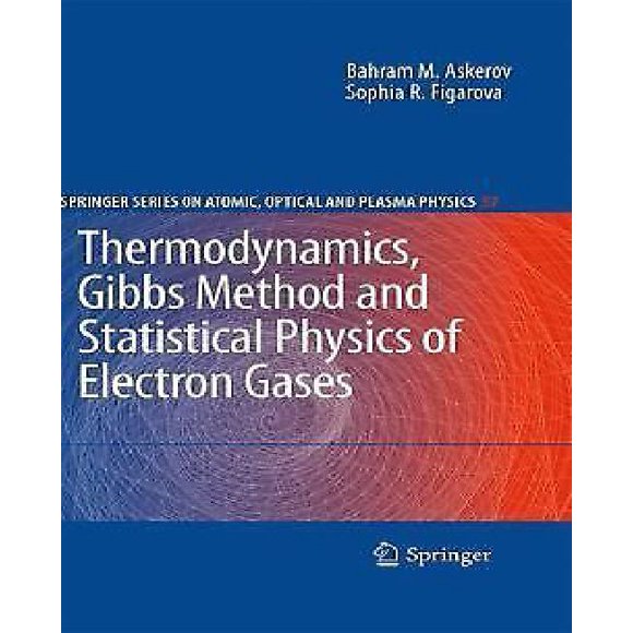 Thermodynamics, Gibbs Method and Statistical Physics of Electron Gases