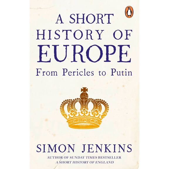 Pre-Owned A SHORT HISTORY OF EUROPE (Paperback) 0241352525 9780241352526