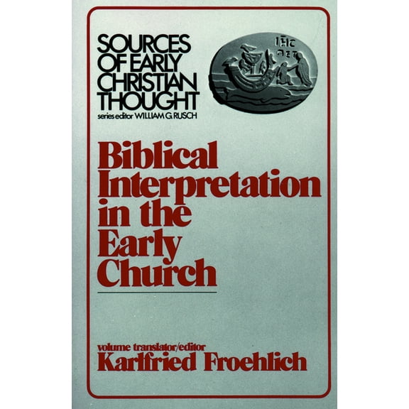Sources of Early Christian Thought Biblical Interpretation, (Paperback)