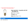 thumbnail image 2 of Brake Light Bulb - Compatible with 2001 - 2003 BMW 525i 2002, 2 of 2
