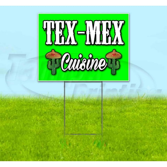 Texmex Cuisine (18" x 24") Yard Sign, Includes Metal Step Stake