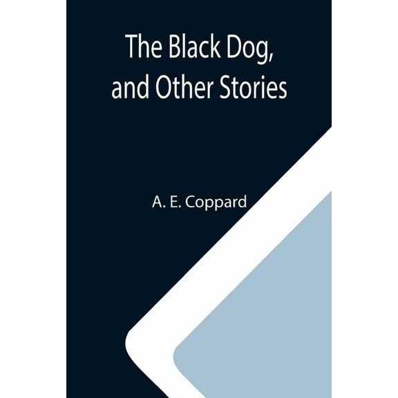 The Black Dog, and Other Stories, (Paperback)