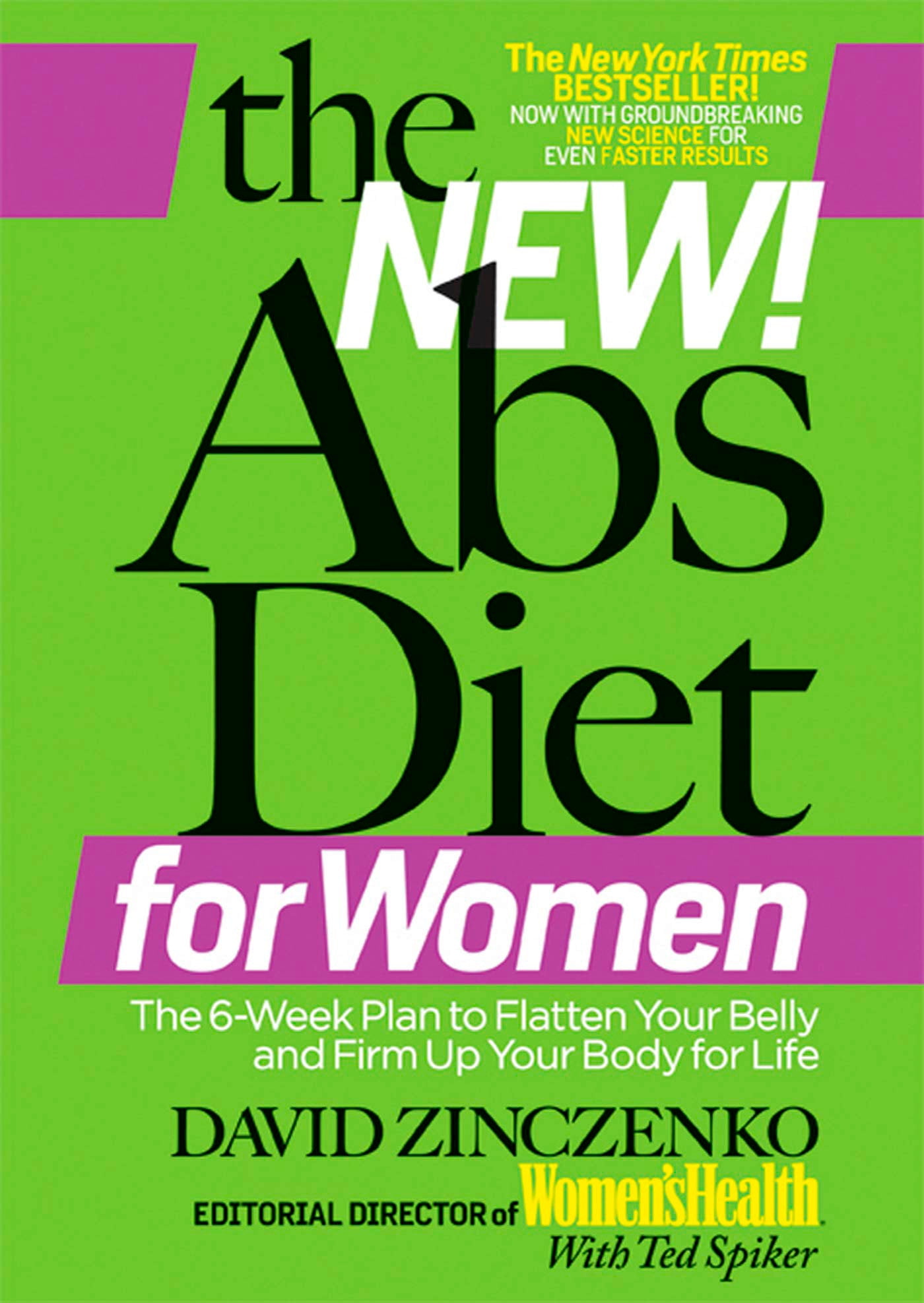 The New Abs Diet for Women The SixWeek Plan to Flatten Your Stomach