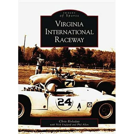 Virginia International Raceway - Paperback