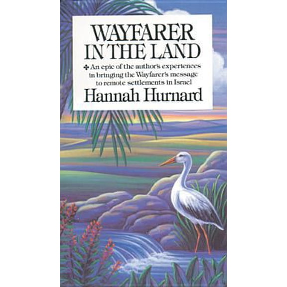 Wayfarer in the Land (Paperback) by Hannah Hurnard, Watchman Nee