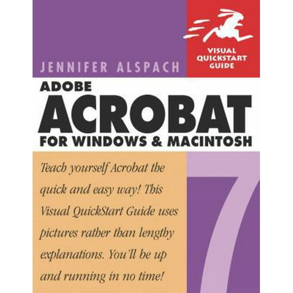 Pre-Owned Adobe Acrobat 7 for Windows and Macintosh : Visual QuickStart Guide