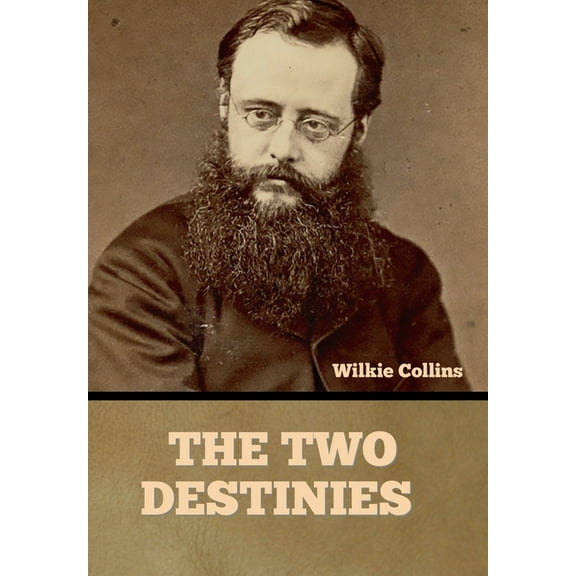 The Two Destinies, (Hardcover)