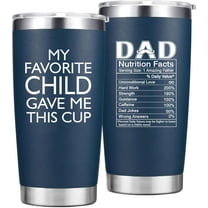 Gifts for Dad from Daughter Son - My Favorite Child Gave Me This Cup - Funny Mug Birthday Gifts for Dad Men Father Husband - 20 Oz Tumbler Navy Blue