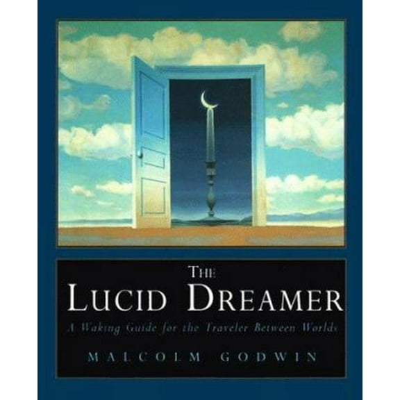 Pre-Owned The Lucid Dreamer: A Waking Guide for the Traveler Between Worlds (Hardcover) 0671872486 9780671872489