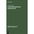 thumbnail image 1 of Cartesianische Linguistik (Konzepte Der Sprach- Und Literaturwissenschaft) (German Edition), 1 of 1