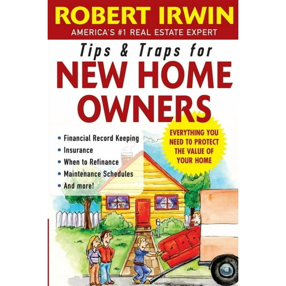 Tips & Traps Tips and Traps for New Home Owners, (Paperback)