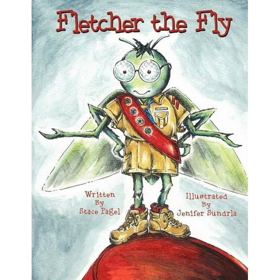 Fletcher the Fly, (Paperback)
