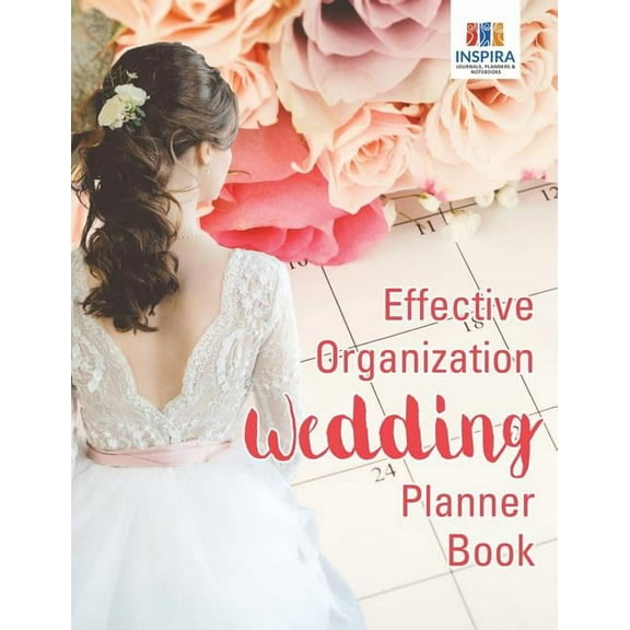 Effective Organization Wedding Planner Book (Paperback)