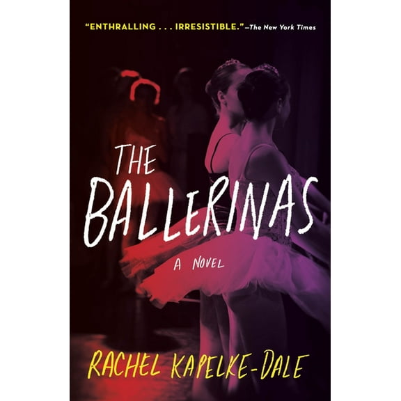 The Ballerinas, (Paperback)