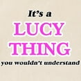 thumbnail image 2 of CafePress - It'S A Lucy Thing, You Wouldn'T U Tote Bag - Unisex Canvas Tote Bag, Beige, 1-Piece, 2 of 7