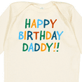 thumbnail image 4 of Inktastic Happy Birthday Daddy Boys or Girls Long Sleeve Baby Bodysuit, 4 of 5