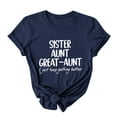 thumbnail image 4 of Meichang Sister Aunt Great Aunt Shirts for Women Short Sleeve Tops Funny Letter Graphic Crwe Neck T Shirts Loose Fit Casual Summer Mom Tees Shirts Blouses Navy L, 4 of 6