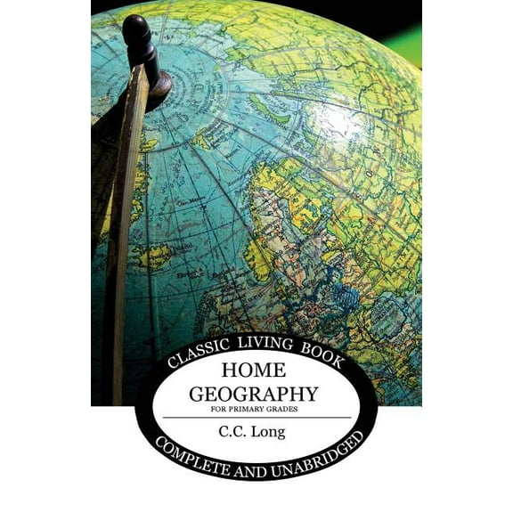 Home Geography for Primary Grades, (Paperback)