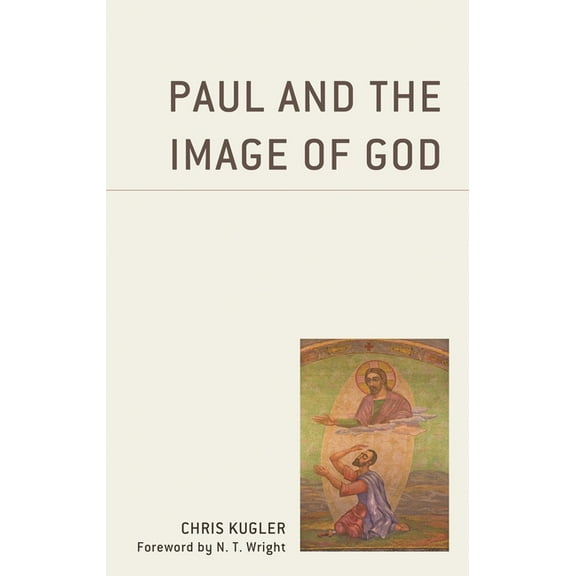 Paul and the Image of God, (Paperback)