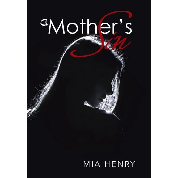 A Mother's Sin, (Hardcover)