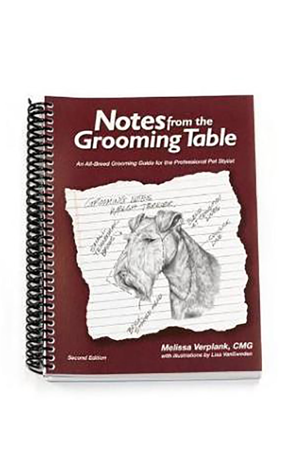 Notes from the Grooming Table (2nd edition) by Melissa Verplank, CMG Notes from the Grooming Table (2nd edition) by Melissa Verplank, CMG