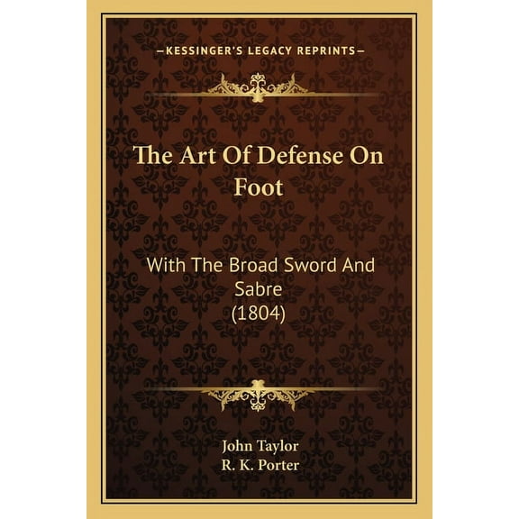 The Art Of Defense On Foot (Paperback)