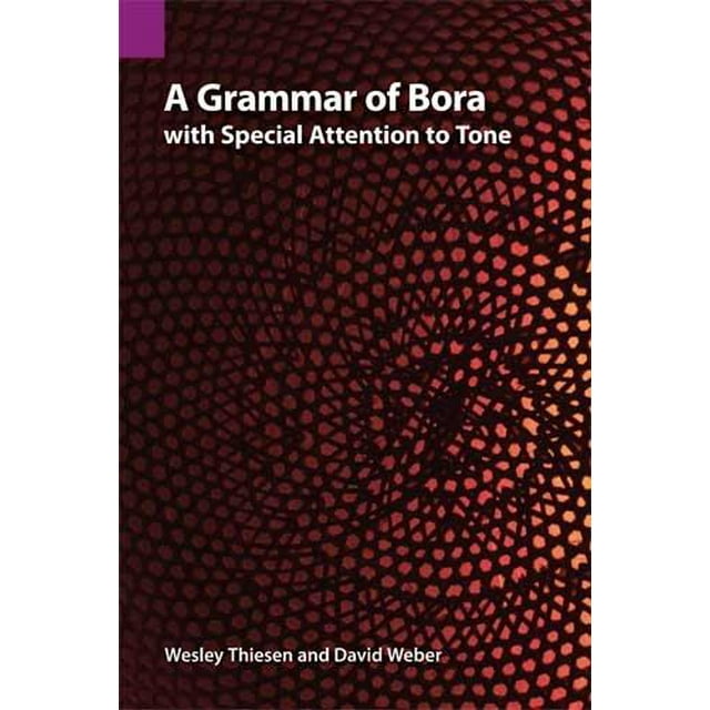 Une Grammaire de Bora avec une Attention Particulière au Ton