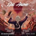 thumbnail image 1 of Ndr Radiophilharmonie & Michael England - Epic Anime (Oxblood Color ) - [Vinyl], 1 of 1