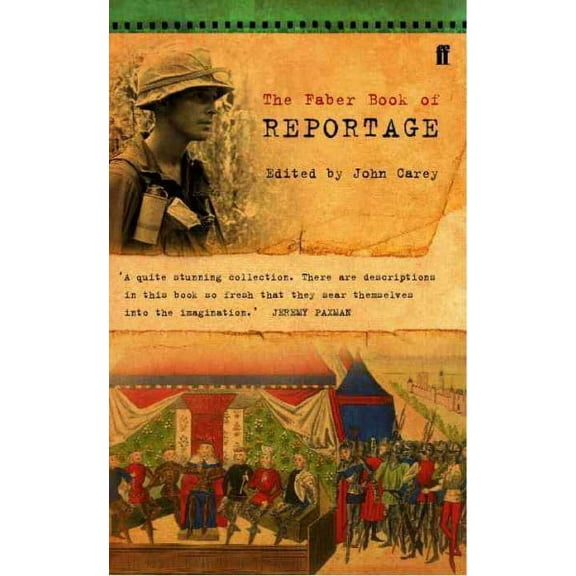 Faber Book of Reportage