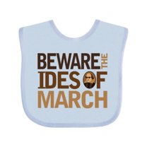 Inktastic Beware the Ides of March Boys or Girls Baby Bib