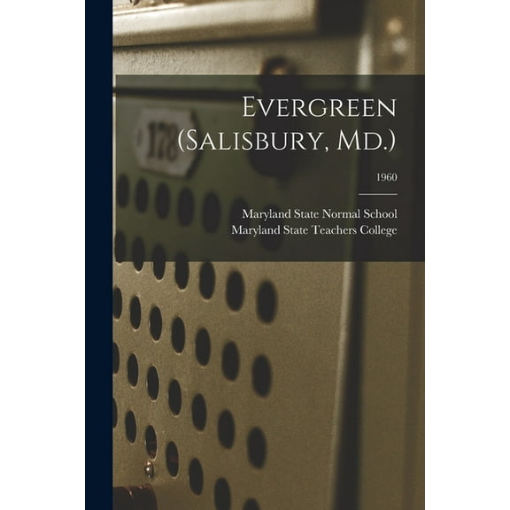 Evergreen (Salisbury, Md.); 1960, (Paperback)