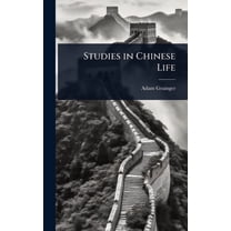 Studies in Chinese Life, (Hardcover)