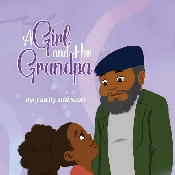 A Girl and Her Grandpa, (Paperback)