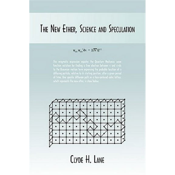 New Ether, Science and Speculation