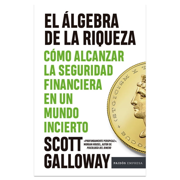 El Algebra de la Riqueza Paidos Libro de bolsillo 1ra edicion