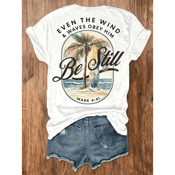 Vintage Oval Be Still Palm Tree Surfboard Beach Bible Verse T-Shirt, Even The Wind & Waves Obey Him Religious Faith Back Graphic Casual Shirt