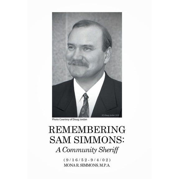 Remembering Sam Simmons: A Community Sheriff