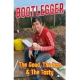 thumbnail image 1 of Pre-Owned The Bootlegger: The Good, the Bad & the Tasty (Paperback) 1912631377 9781912631377, 1 of 1