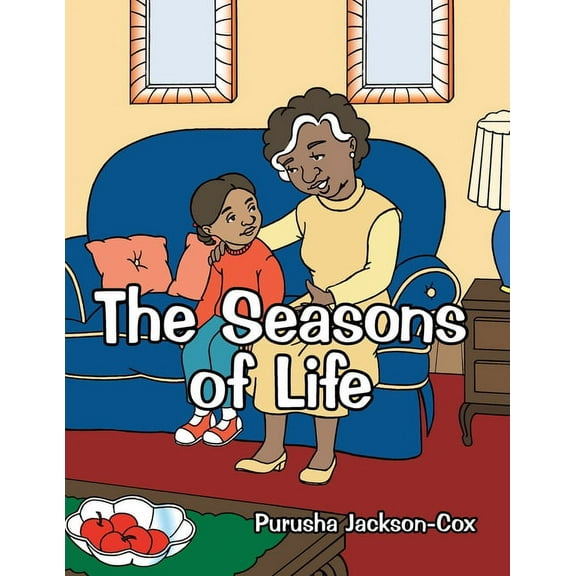 The Seasons of Life (Paperback)