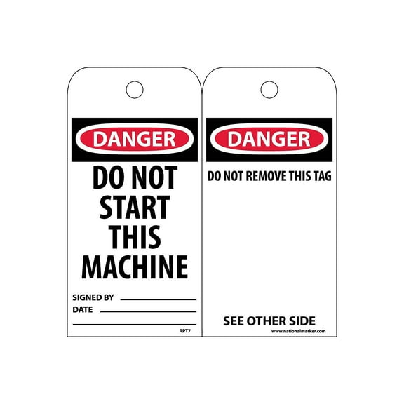 National Marker Accident Prevention Tags; Danger Do Not Start This Machine 6X3 Unrip Vinyl 25/Pk